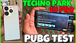 TECHNO SPARK 10 PRO PUBG TEST IN 2024  PUBG GRAPHIC TEST BATTRY TEST GYRO TEST  Buy or NOT [upl. by Ashli591]