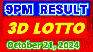 October 21 2024 3D LOTTO RESULT TODAY 9PM RESULT [upl. by Vergne125]