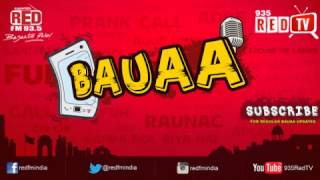 Bauaa by RJ Raunac  Ghar mein maa  behen [upl. by Sidnarb]