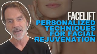 How to Choose the Right Facelift Personalized Techniques for Facial Rejuvenation [upl. by Hayotal]