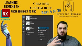 Creating New Role  Creating Custom Role 438  Learning Siemens NX  ProperTechTutorial Arslan [upl. by Frey]