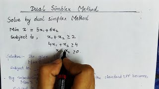 Lec17 Dual Simplex Method  Minimization Problem  In Hindi  Operation Research  Example [upl. by Anatola]