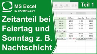 Anteilige Zeitberechnung bei Sonntag und Feiertag z B bei Nachtschichten Teil 1  carinkocom [upl. by Jallier]