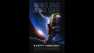 Event Horizon 1997 Movie Review [upl. by Aerdnu]