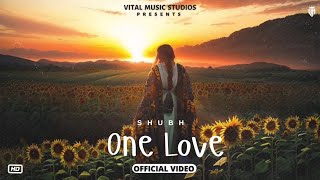 One Love  Shubh Official Video Billo Gutt Te Paraanda Tera Karda Kamaal Ni Song  New Song 2023 [upl. by Ambrosane]