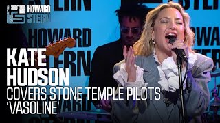 Kate Hudson Covers Stone Temple Pilots “Vasoline” Live on the Stern Show [upl. by Prior708]