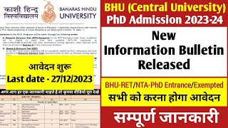 BHU PhD Admission 2023  New Information bulletin With All information of NTA PhDBHU RET Exempted [upl. by Heimer]