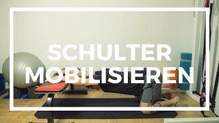 Schulter mobilisieren  Übungen für die Schulter [upl. by Suilenroc806]