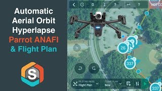 Aerial Hyperlapse using Flight Plan  Parrot ANAFI [upl. by Tsnre993]