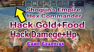 Shoguns Empire Hex Commander Hack With Game Guardian gameandroid gameguardian game [upl. by Nywloc]