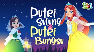 Putri Bungsu dan Putri Sulung  Dongeng Anak Bahasa Indonesia  Cerita Rakyat dan Dongeng Nusantara [upl. by Lansing]