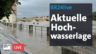 Hochwasser in Bayern Die aktuelle Lage  BR24live [upl. by Adnohsal]