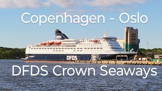 Copenhagen to Oslo Ferry Mini Cruise onboard DFDS Crown Seaways on foot Review Tour and Vlog [upl. by Airtemed]