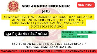 SSC Junior Engineer Civil  Electrical  Mechanical Examination 2024  966 Post [upl. by Rabi866]