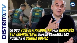 🔴La UCO vuelve a preguntar por Barrabés y la Complutense sopesa cerrarle las puertas a Begoña Gómez🔴 [upl. by Euqnomod903]