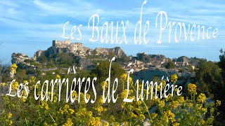 Les Baux de Provence et ses carrières de lumière [upl. by Marigold]