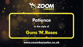 Guns N Roses  Patience  Karaoke Version from Zoom Karaoke [upl. by Seve]