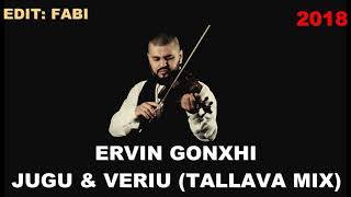 Ervin Gonxhi ft Flori Mumajesi  New 2019 tallava mix [upl. by Hallam]