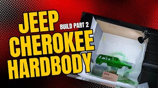 Jeep Cherokee Hardbody  Build  Part 2 [upl. by Rucker]