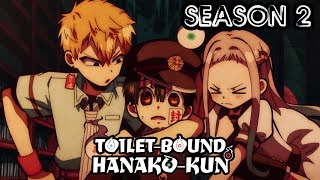 Toilet Bound Hanako Kun Season 2Release Date amp Trailer [upl. by Neelav]