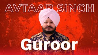 GUROOR  Official Music Video  Avtaar Singh  Gill Gurjit [upl. by Ahseid140]