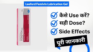 Leeford Femivin Lubrication Gel Uses in Hindi  Side Effects  Dose [upl. by Marasco]