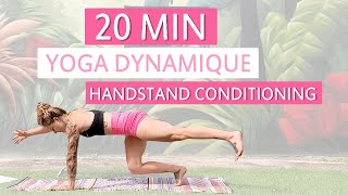 YOGA DYNAMIQUE  Handstand conditioning  interavancé [upl. by Cleary]