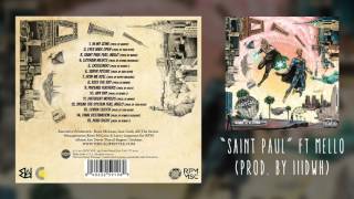 The Underachievers  Saint Paul ft Mello Audio [upl. by Mag13]