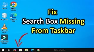 How to Fix Search Box Missing From Taskbar In Windows [upl. by Trin]