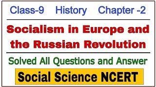 Socialism in Europe and the Russian Revolution  Class 9  History  Chapter 2 Social Science NCERT [upl. by Tufts371]