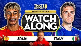 SPAIN vs ITALY EURO 2024 Watchalong Mark GOLDBRIDGE LIVE [upl. by Eentruoc636]