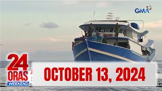 24 Oras Weekend Express OCTOBER 13 2024 HD [upl. by Konstanze]