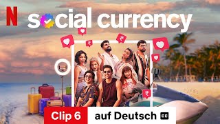 Social Currency Staffel 1 Clip 6 mit Untertitel  Trailer auf Deutsch  Netflix [upl. by Bass]