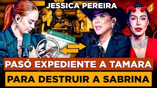 SABRINA REVISA TELÉFONO DE TAMARA Y DESCUBRE QUE JESSICA PEREIRA ERA LA FUENTE “LA ODIA A MUERTE” [upl. by Nnylyar134]