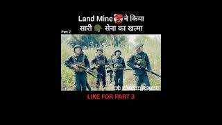 Land Mine 💣 ने किया सारी 🪖 सेना का खात्मा shorts [upl. by Olegnaid]