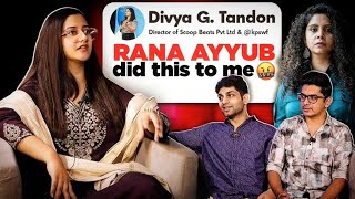 Podcast with Divya Tandon Gandotra  Rana Ayyub  Dhruv Rathee [upl. by Gorga]