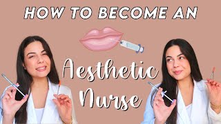 HOW TO BECOME AN AESTHETIC NURSE INJECTOR 2022  StepByStep Journey Degrees Certificates Salary [upl. by Alvan]