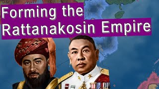 HOI4 Challenge Forming the Rattanakosin Empire [upl. by Pollak]