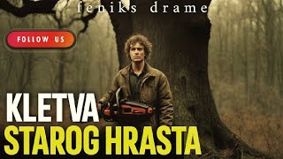 KLETVA STAROG HRASTA  Istinita priča  HOROR PRIČA  Radio drama 2024 [upl. by Raney]