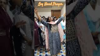 तेरा जलाल बहने लगा हैLay Hand Prayer [upl. by Winston951]