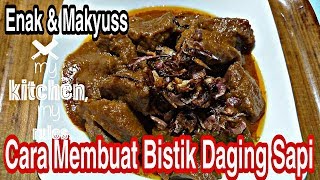 CARA MEMBUAT BISTIK DAGING SAPI DI JAMIN ENAK DAN MAKYUSS [upl. by Firahs589]