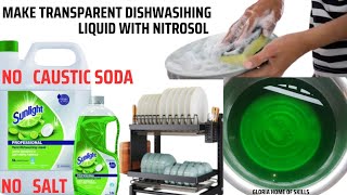 HOW TO MAKE TRANSPARENT DISHWASH LIQUID USING NITROSOL HOW TO MAKE LIQUID SOAP AT HOME [upl. by Aenea]