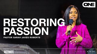 Restoring Passion Sarah Jakes Roberts [upl. by Iniffit]