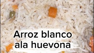 Receta de arroz en 3 pasossuper practicoarroz ala huevona [upl. by Ail]