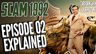 SCAM 1992 Episode 02 full Explained  The Harshad Mehta story  Sony Liv  Movie Narco [upl. by Naie1]