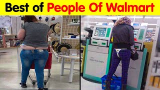 The Best of People Of Walmart You Won’t Believe Actually Exist [upl. by Bert]