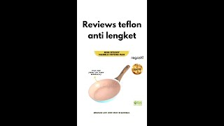 reviews Teflon murah anti lengket link di deskripsi [upl. by Hodges]