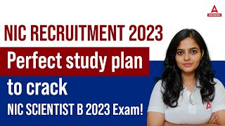 NIC EXAM PREPARATION 2023  Perfect Study Plan To Crack NIC SCIENTIST B 2023 Exam [upl. by Ahsikam890]