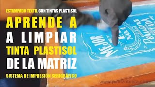 APRENDE A LIMPIAR TINTA PLASTISOL DE LA MATRIZ SERIGRÁFICA CON VARSOL [upl. by Enirac829]