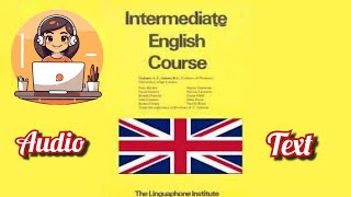 Linguaphone Intermediate English course P1  Audiobook with text [upl. by Schnur936]